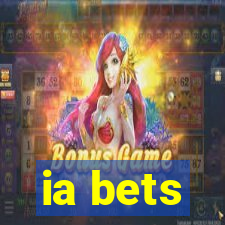 ia bets